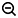 Zoom-out