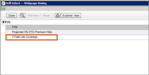 Drill Select dialog box showing the translated value, "Xtotal Life Coverage"