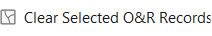 Clear Selected O&R Records button